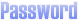 Enter Password